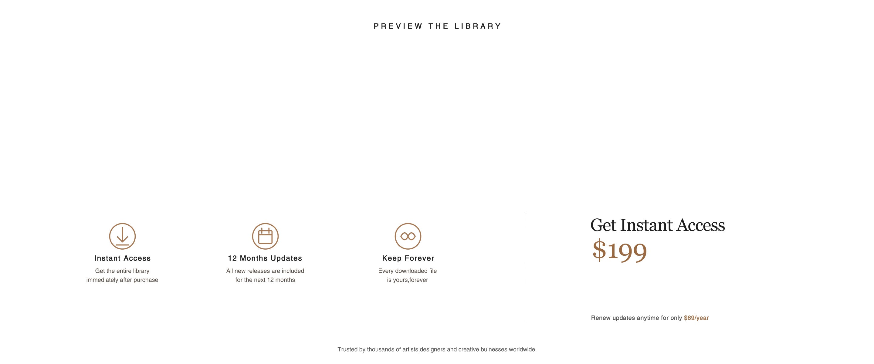 Preview the library and get instant access to the Whole Shop Bundle for 199 dollars, with 12 months of updates and downloaded files kept forever.